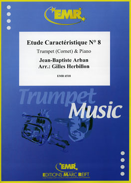 ETUDE CARACTéRISTIQUE N° 8, SOLOS - B♭. Cornet/Trumpet with Piano