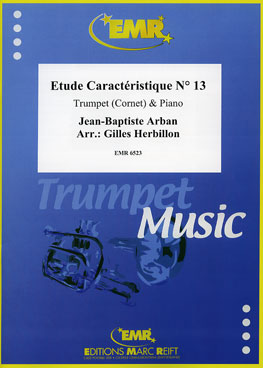 ETUDE CARACTéRISTIQUE N° 13, SOLOS - B♭. Cornet/Trumpet with Piano