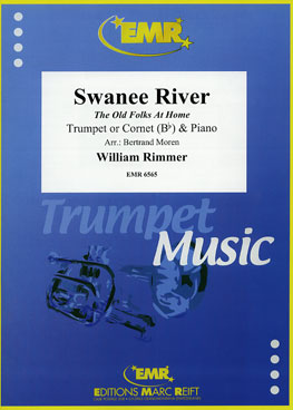 SWANEE RIVER, SOLOS - B♭. Cornet/Trumpet with Piano