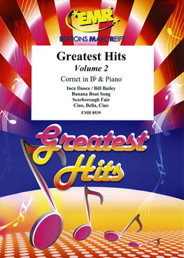 GREATEST HITS VOLUME 2, SOLOS - B♭. Cornet/Trumpet with Piano