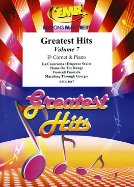 GREATEST HITS VOLUME 7, SOLOS - B♭. Cornet/Trumpet with Piano