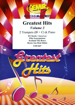 GREATEST HITS VOLUME 3, SOLOS - B♭. Cornet/Trumpet with Piano