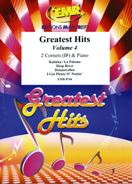 GREATEST HITS VOLUME 4, SOLOS - B♭. Cornet/Trumpet with Piano