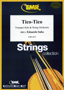 TICO-TICO, SOLOS - B♭. Cornet/Trumpet with Piano