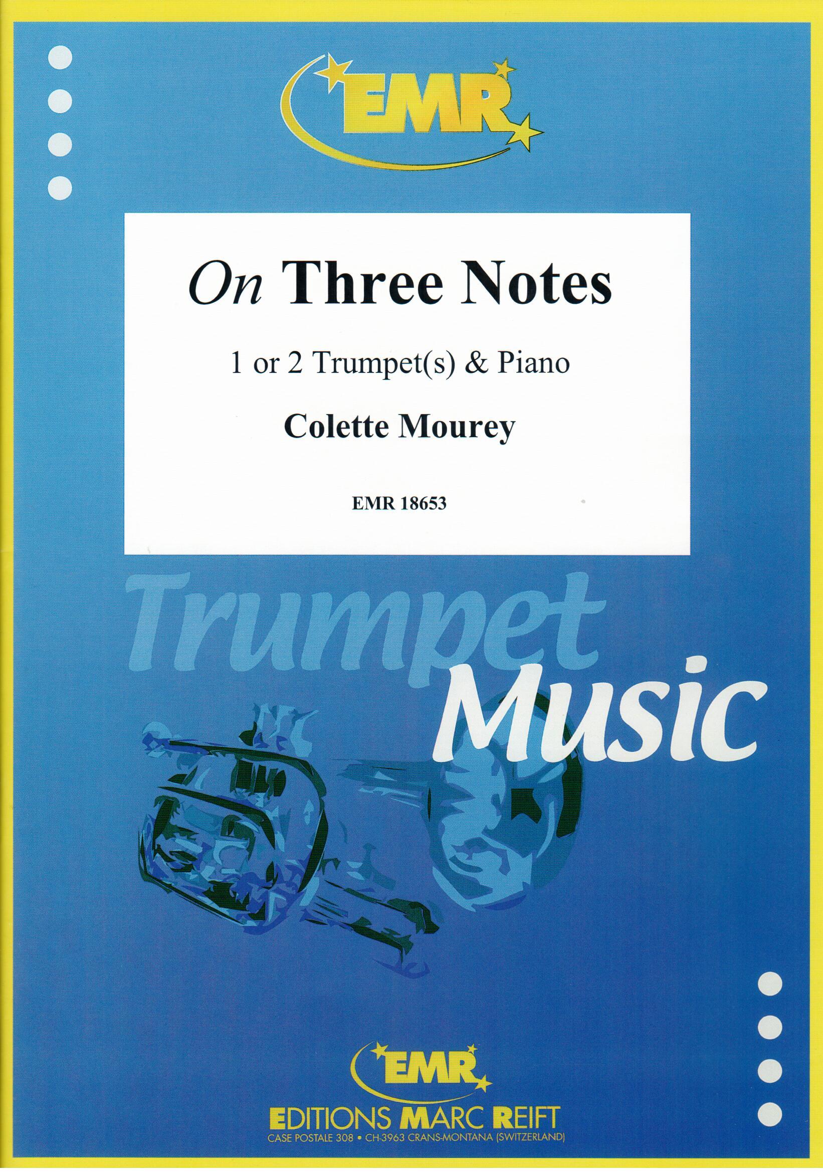 ON THREE NOTES, SOLOS - B♭. Cornet/Trumpet with Piano