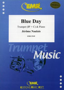 BLUE DAY, SOLOS - B♭. Cornet/Trumpet with Piano