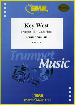 KEY WEST, SOLOS - B♭. Cornet/Trumpet with Piano