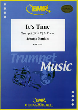 IT'S TIME, SOLOS - B♭. Cornet/Trumpet with Piano