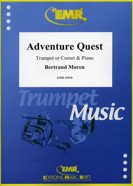 ADVENTURE QUEST, SOLOS - B♭. Cornet/Trumpet with Piano
