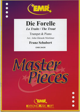 DIE FORELLE, SOLOS - B♭. Cornet/Trumpet with Piano