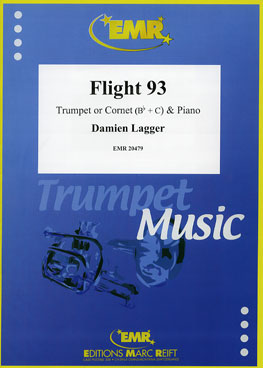 FLIGHT 93, SOLOS - B♭. Cornet/Trumpet with Piano