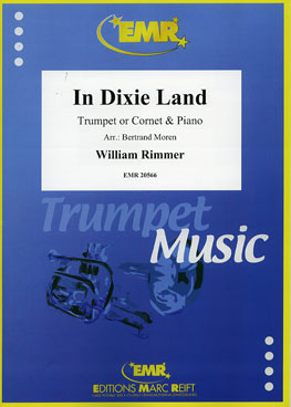 IN DIXIE LAND, SOLOS - B♭. Cornet/Trumpet with Piano