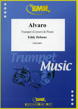 ALVARO, SOLOS - B♭. Cornet/Trumpet with Piano