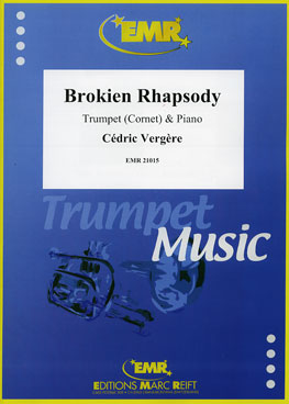 BROKIEN RHAPSODY, SOLOS - B♭. Cornet/Trumpet with Piano
