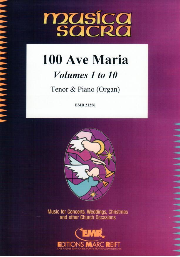 100 AVE MARIA VOL. 1 - 10, SOLOS - B♭. Cornet/Trumpet with Piano