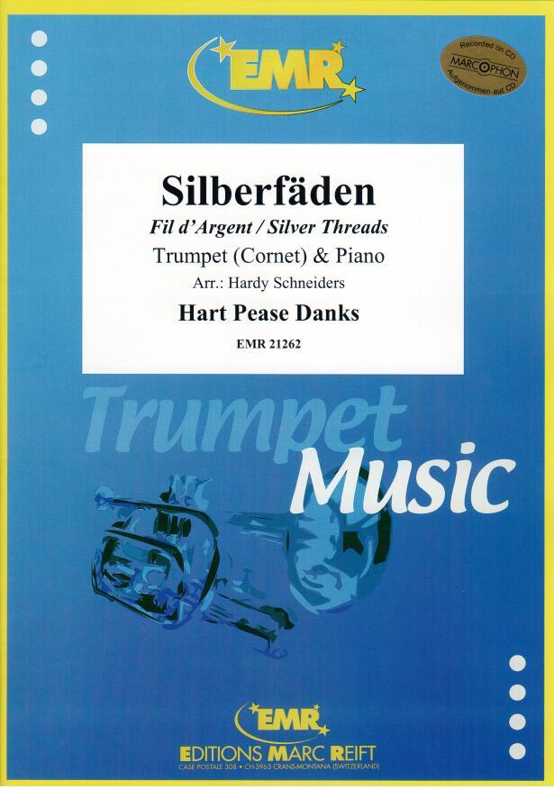 SILBERFäDEN, SOLOS - B♭. Cornet/Trumpet with Piano