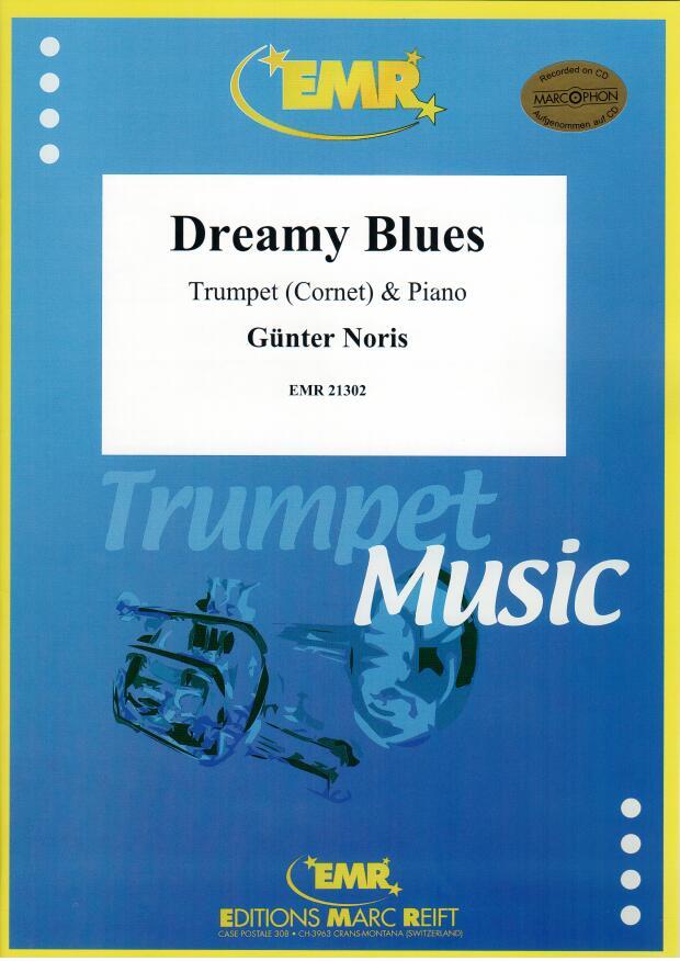 DREAMY BLUES, SOLOS - B♭. Cornet/Trumpet with Piano