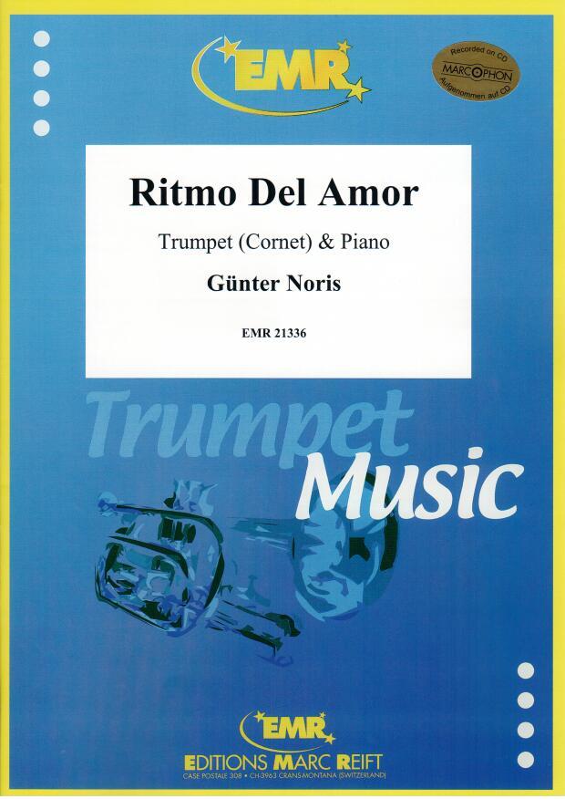 RITMO DEL AMOR, SOLOS - B♭. Cornet/Trumpet with Piano