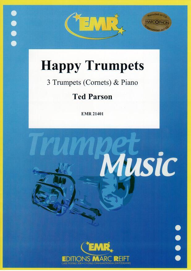 HAPPY TRUMPETS, SOLOS - B♭. Cornet/Trumpet with Piano