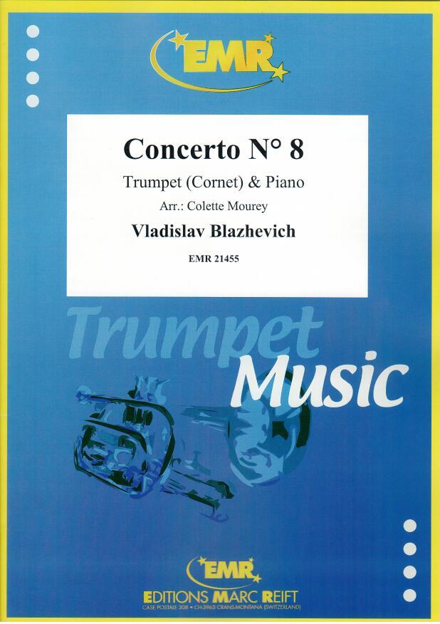 CONCERTO N° 8, SOLOS - B♭. Cornet/Trumpet with Piano