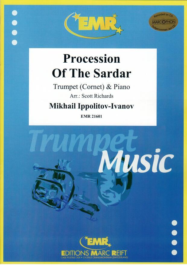 PROCESSION OF THE SARDAR, SOLOS - B♭. Cornet/Trumpet with Piano
