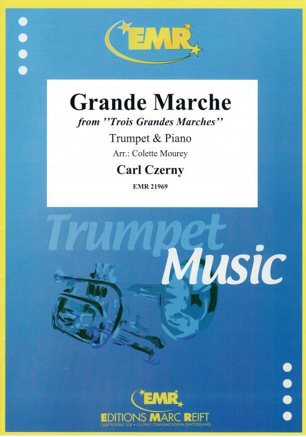 GRANDE MARCHE, SOLOS - B♭. Cornet/Trumpet with Piano
