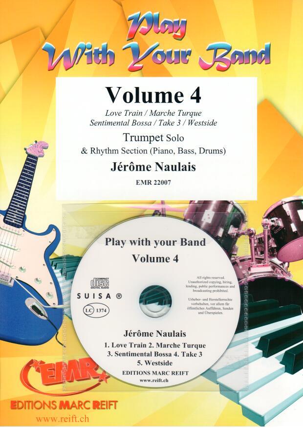 PLAY WITH YOUR BAND VOLUME 4, SOLOS - B♭. Cornet/Trumpet with Piano