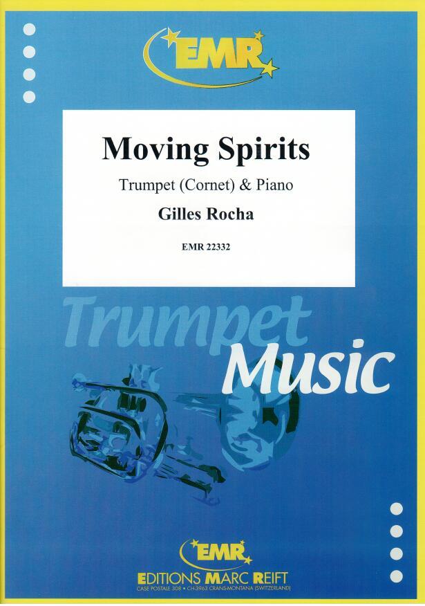MOVING SPIRITS, SOLOS - B♭. Cornet/Trumpet with Piano