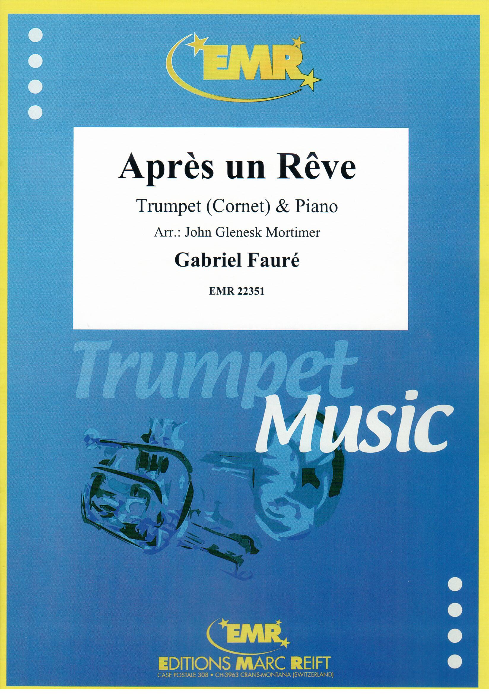 APRèS UN RêVE, SOLOS - B♭. Cornet/Trumpet with Piano