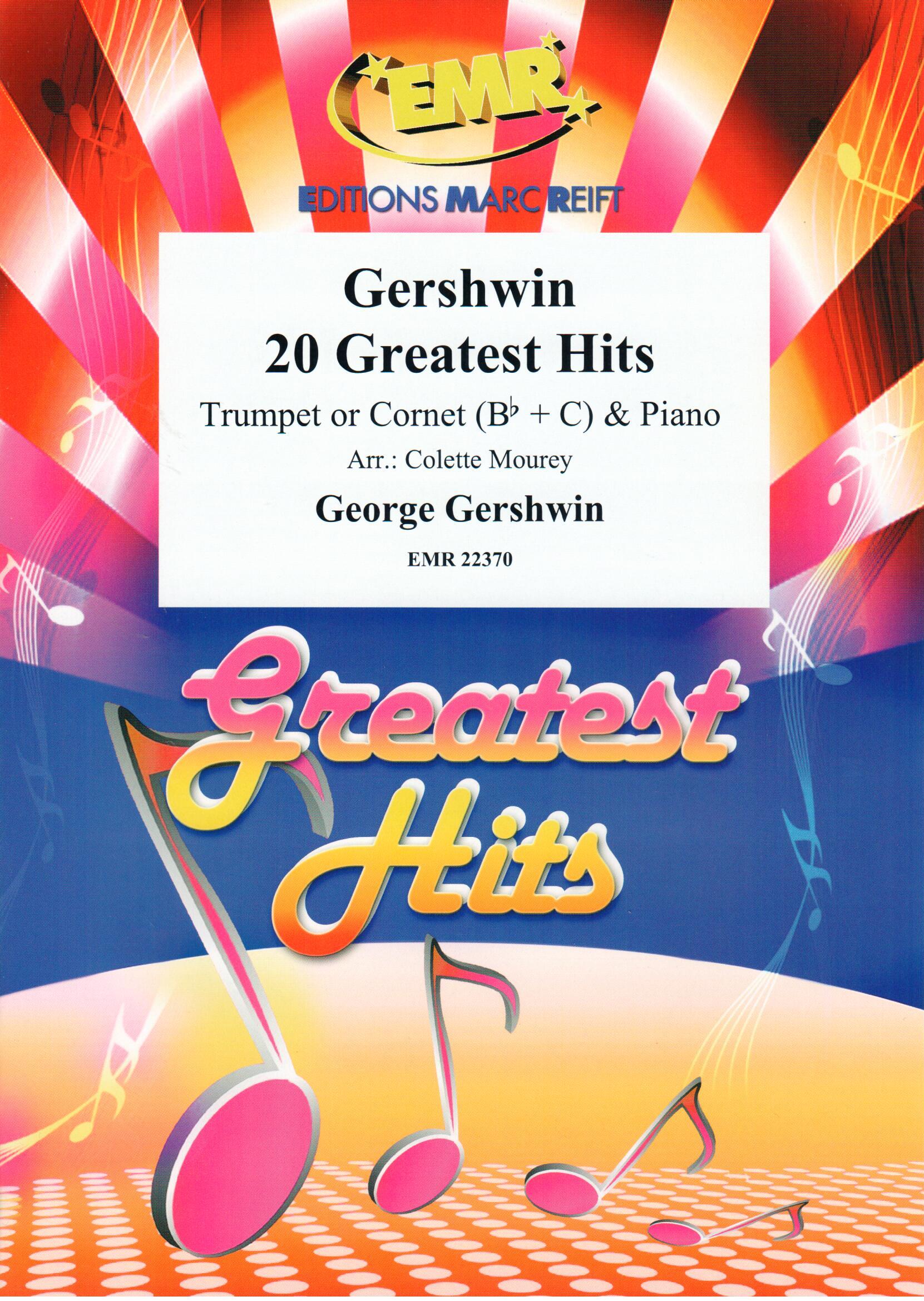 GERSHWIN 20 GREATEST HITS, SOLOS - B♭. Cornet/Trumpet with Piano