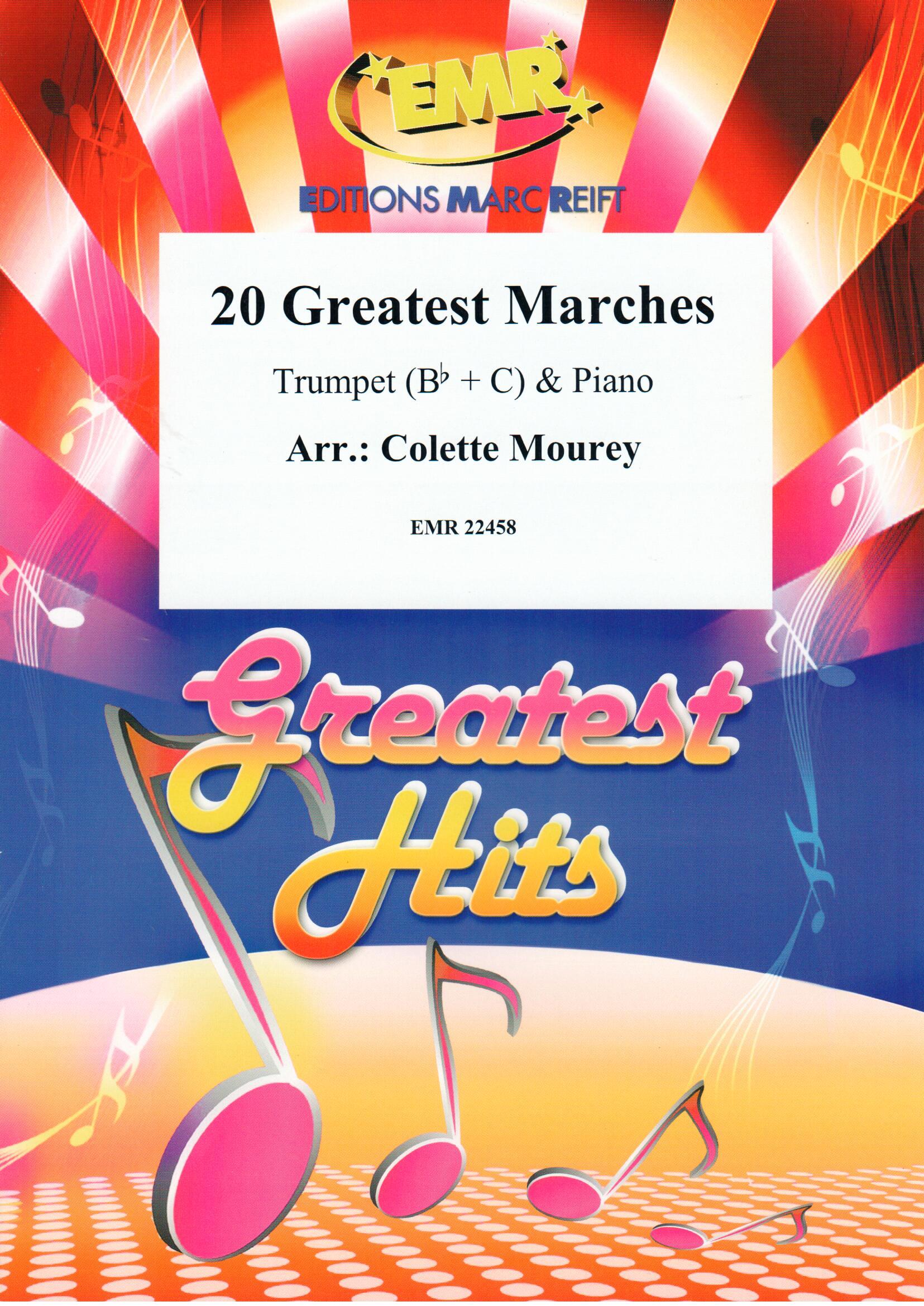 20 GREATEST MARCHES, SOLOS - B♭. Cornet/Trumpet with Piano