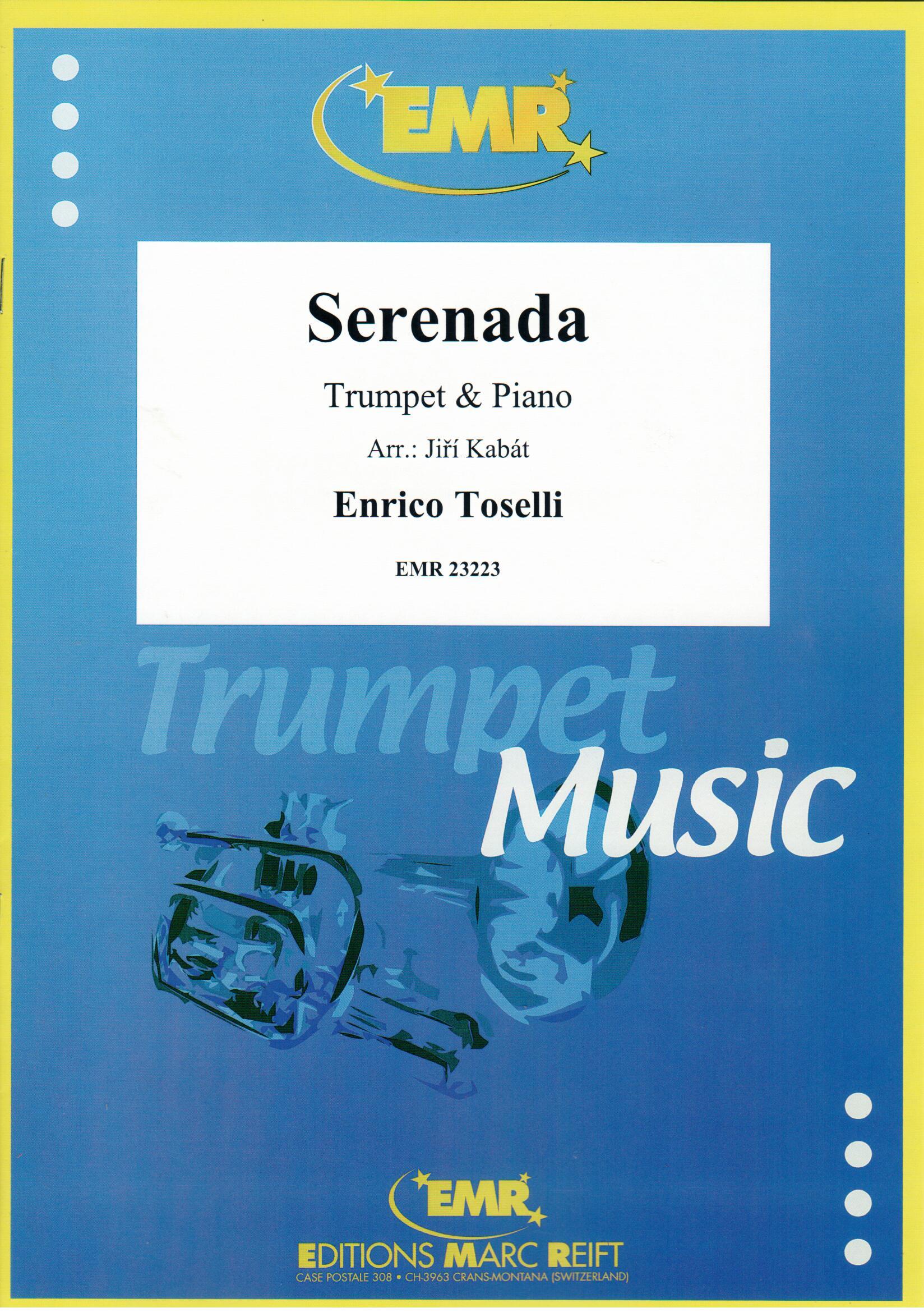 SERENADA, SOLOS - B♭. Cornet/Trumpet with Piano