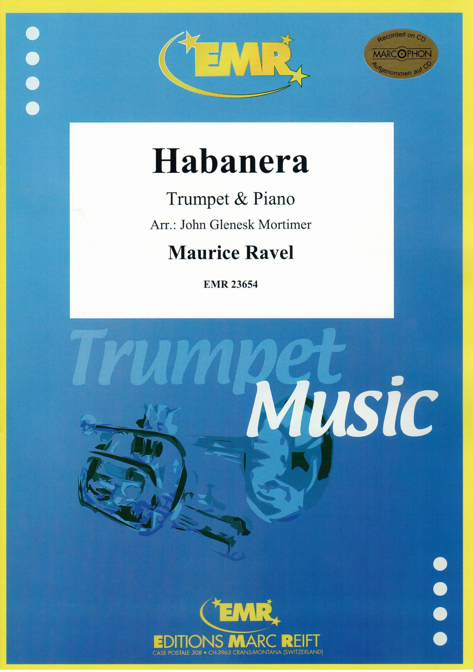 HABANERA, SOLOS - B♭. Cornet/Trumpet with Piano