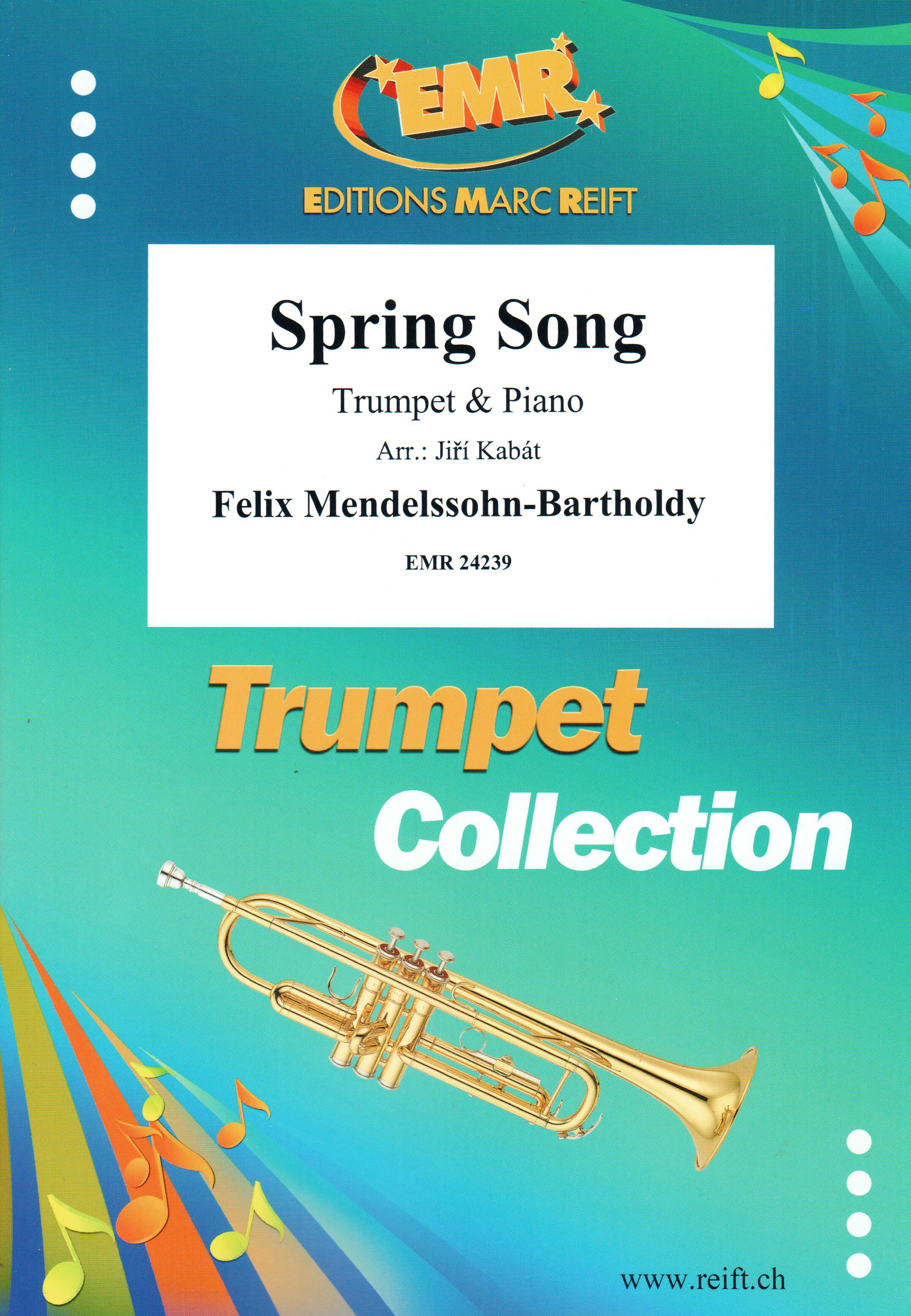 SPRING SONG, SOLOS - B♭. Cornet/Trumpet with Piano