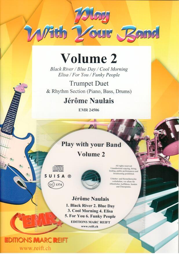 PLAY WITH YOUR BAND VOLUME 2, SOLOS - B♭. Cornet/Trumpet with Piano