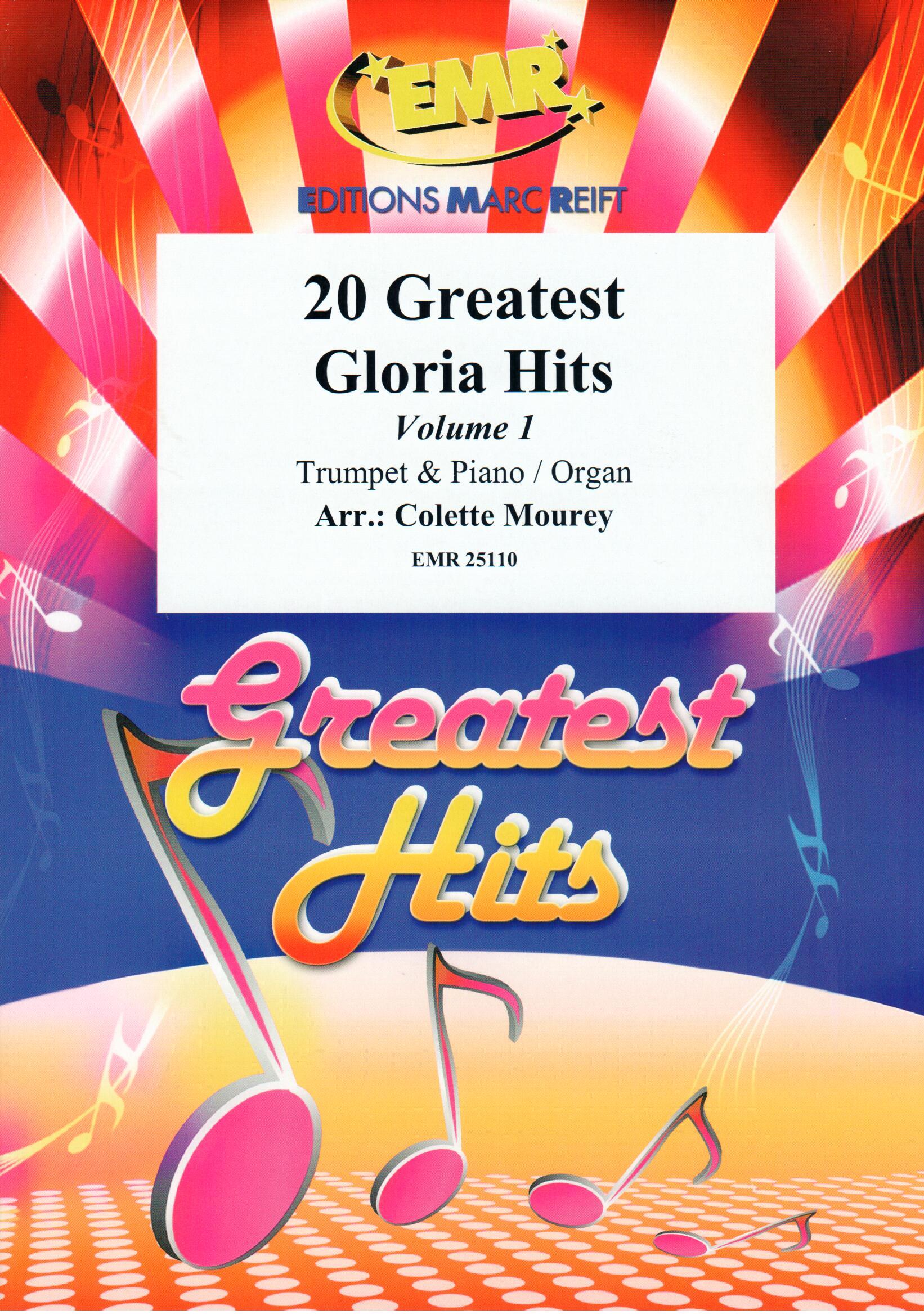 20 GREATEST GLORIA HITS VOL. 1, SOLOS - B♭. Cornet/Trumpet with Piano