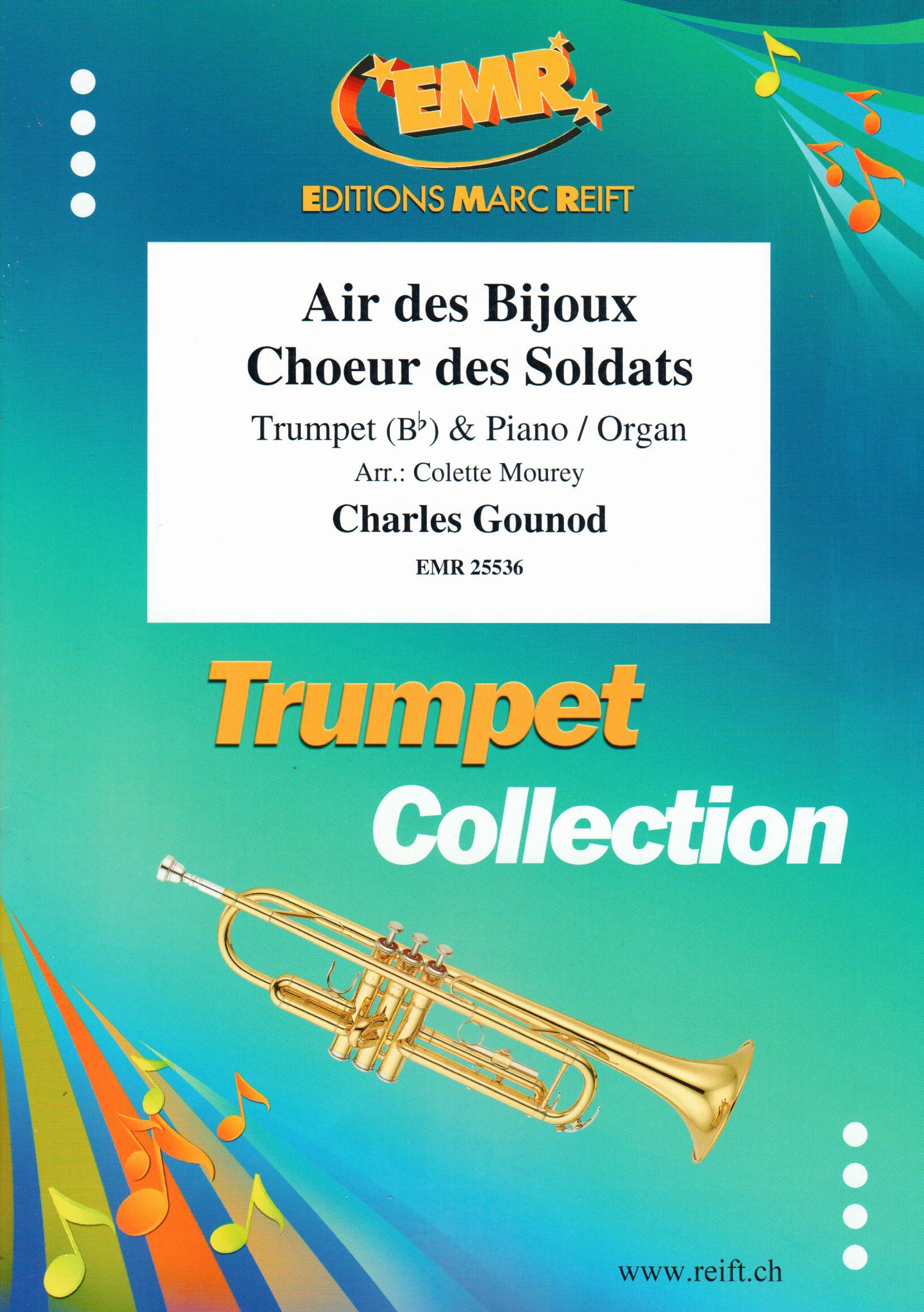 AIR DES BIJOUX / CHOEUR DES SOLDATS, SOLOS - B♭. Cornet/Trumpet with Piano