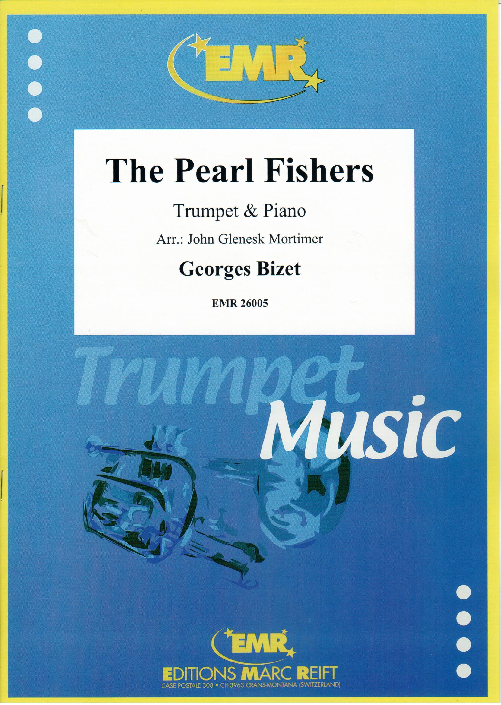 THE PEARL FISHERS, SOLOS - B♭. Cornet/Trumpet with Piano