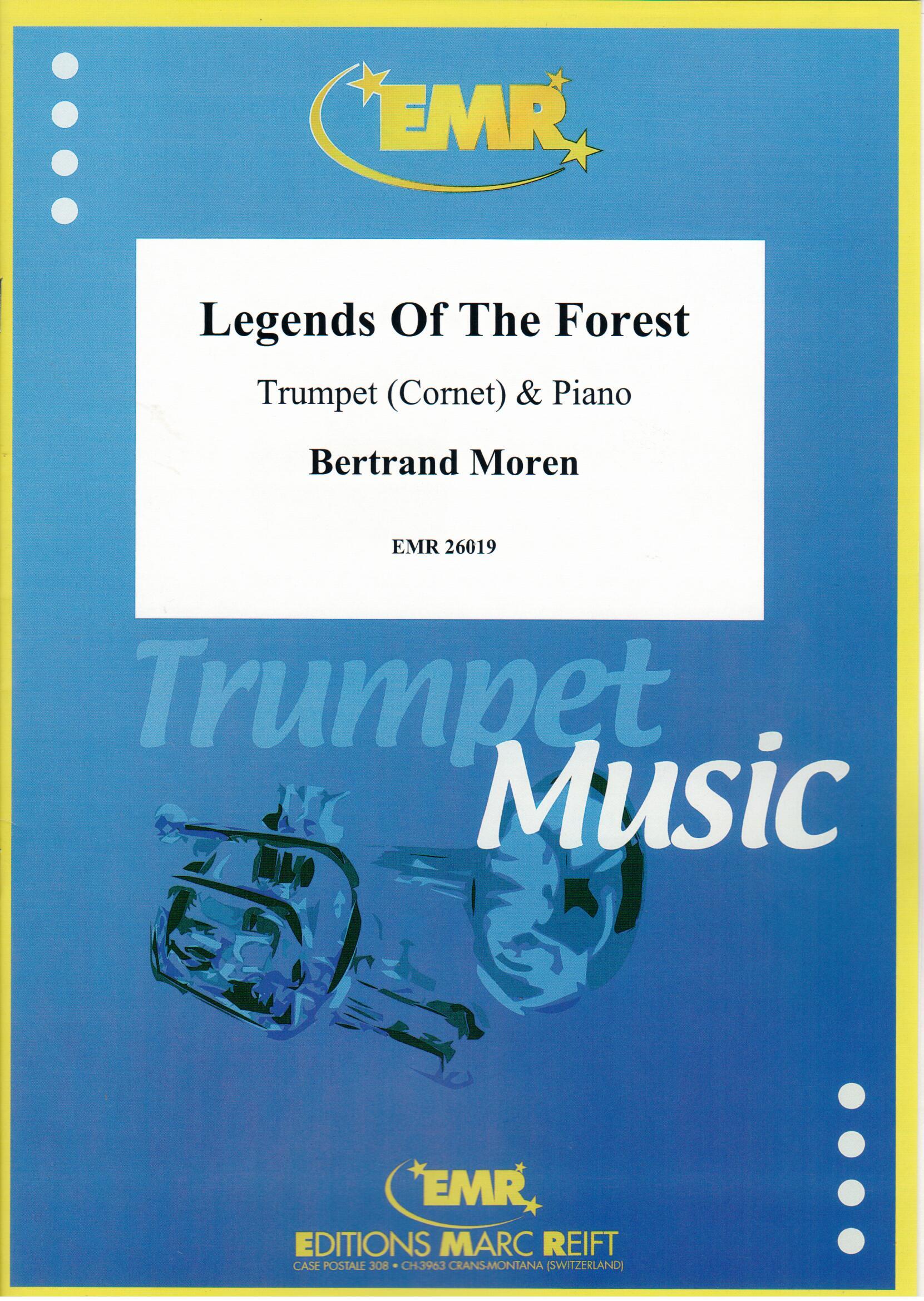LEGENDS OF THE FOREST, SOLOS - B♭. Cornet/Trumpet with Piano