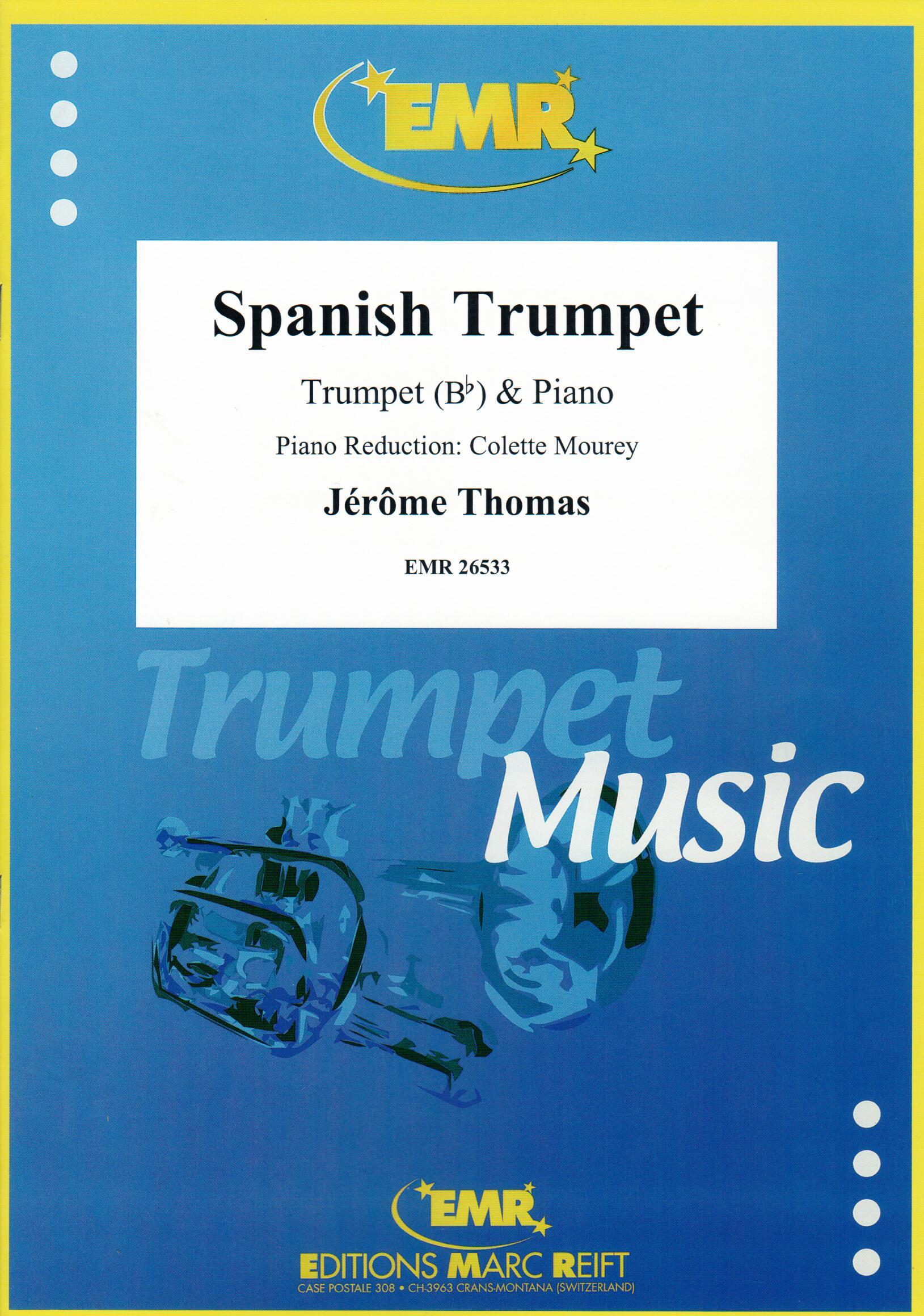 SPANISH TRUMPET, SOLOS - B♭. Cornet/Trumpet with Piano