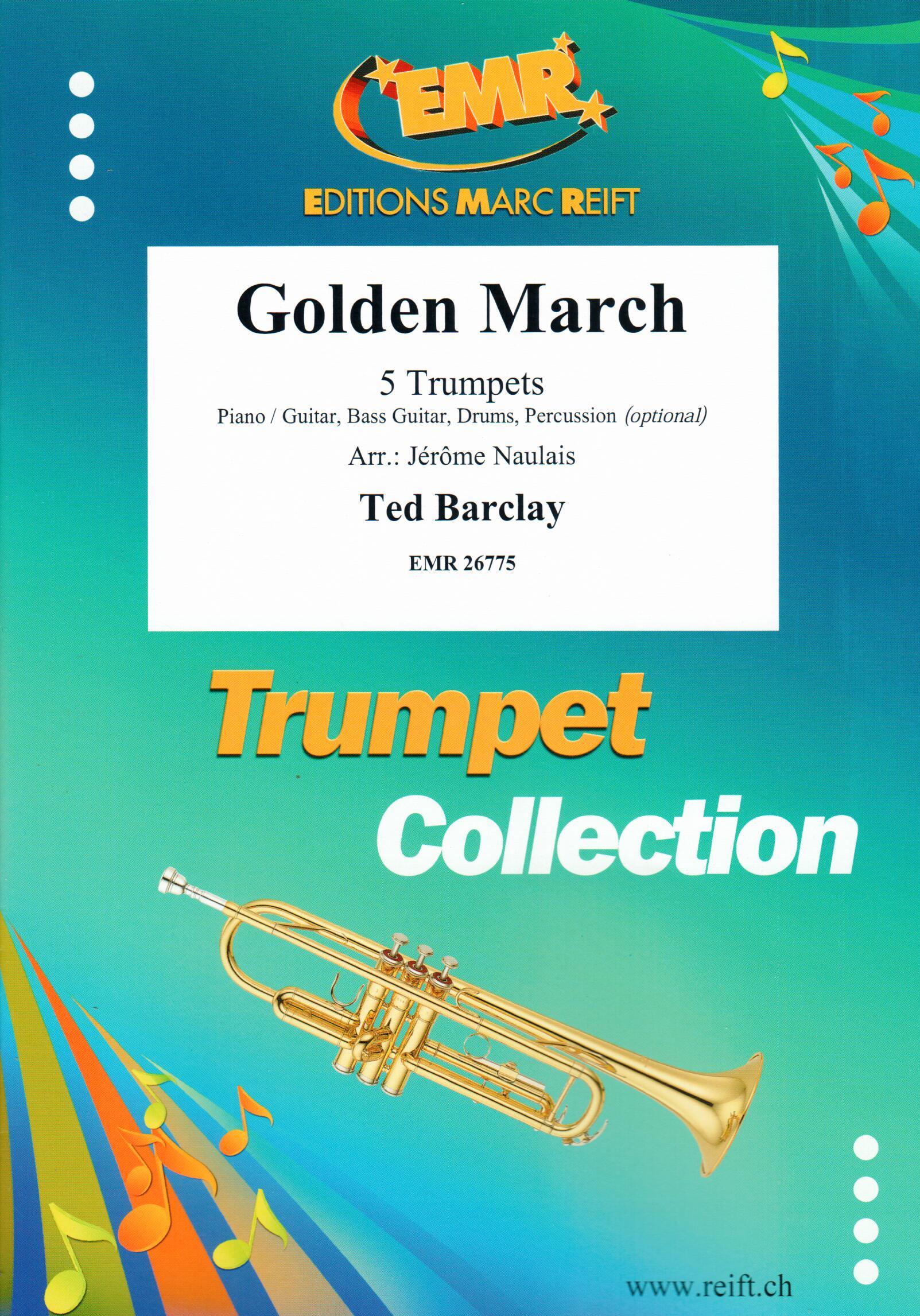 GOLDEN MARCH, SOLOS - B♭. Cornet/Trumpet with Piano