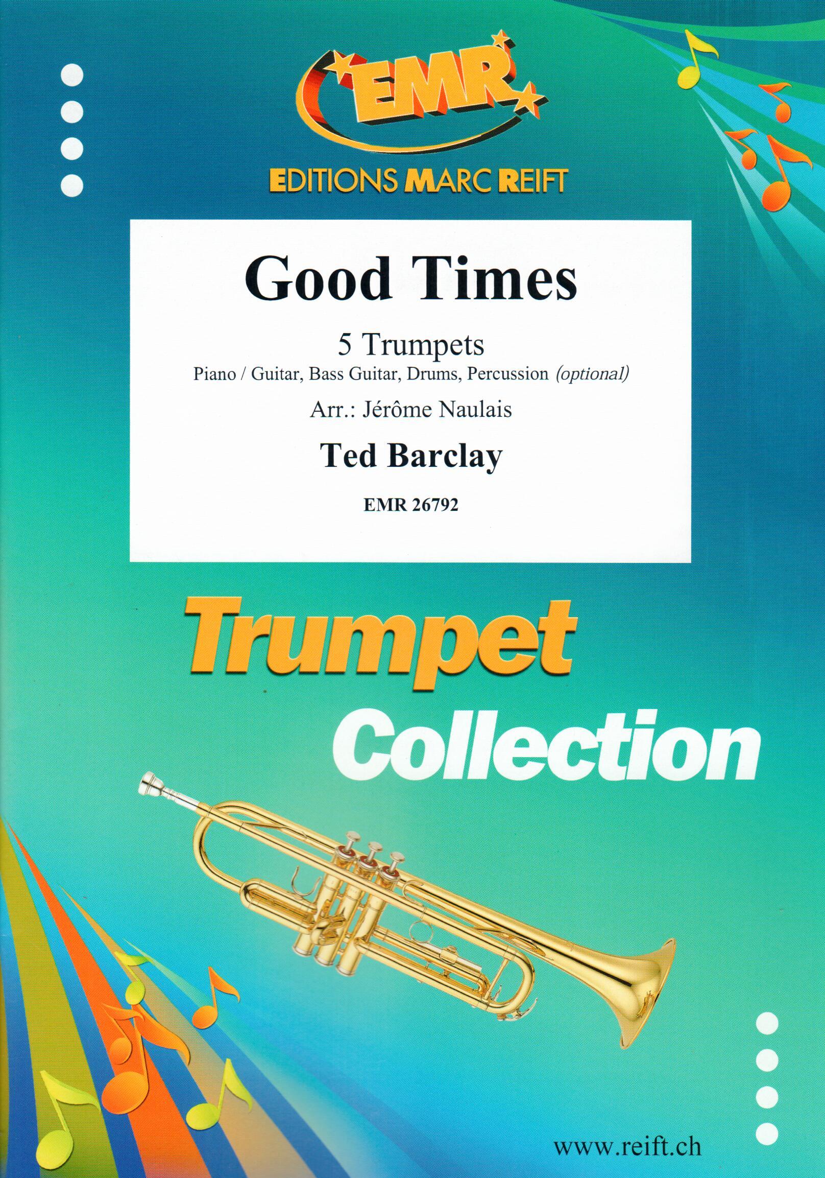 GOOD TIMES, SOLOS - B♭. Cornet/Trumpet with Piano