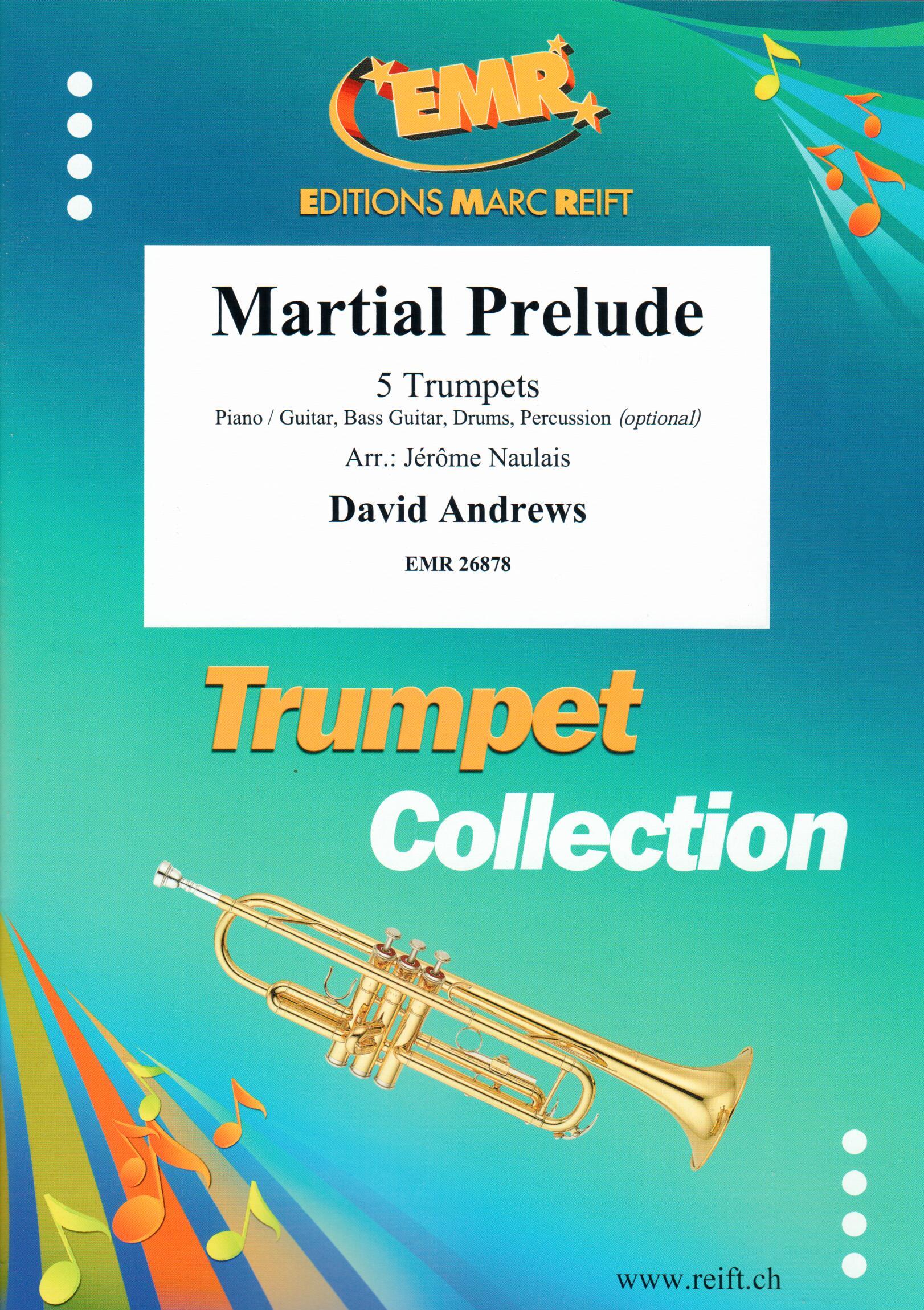 MARTIAL PRELUDE, SOLOS - B♭. Cornet/Trumpet with Piano