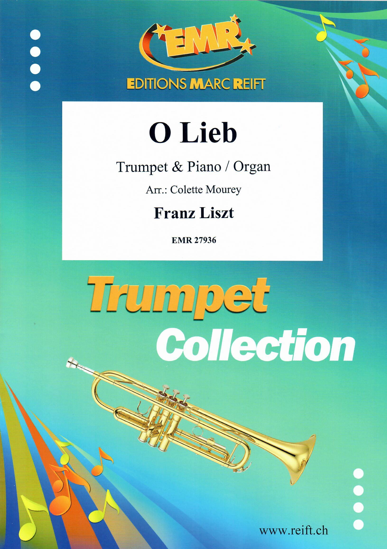O LIEB, SOLOS - B♭. Cornet/Trumpet with Piano
