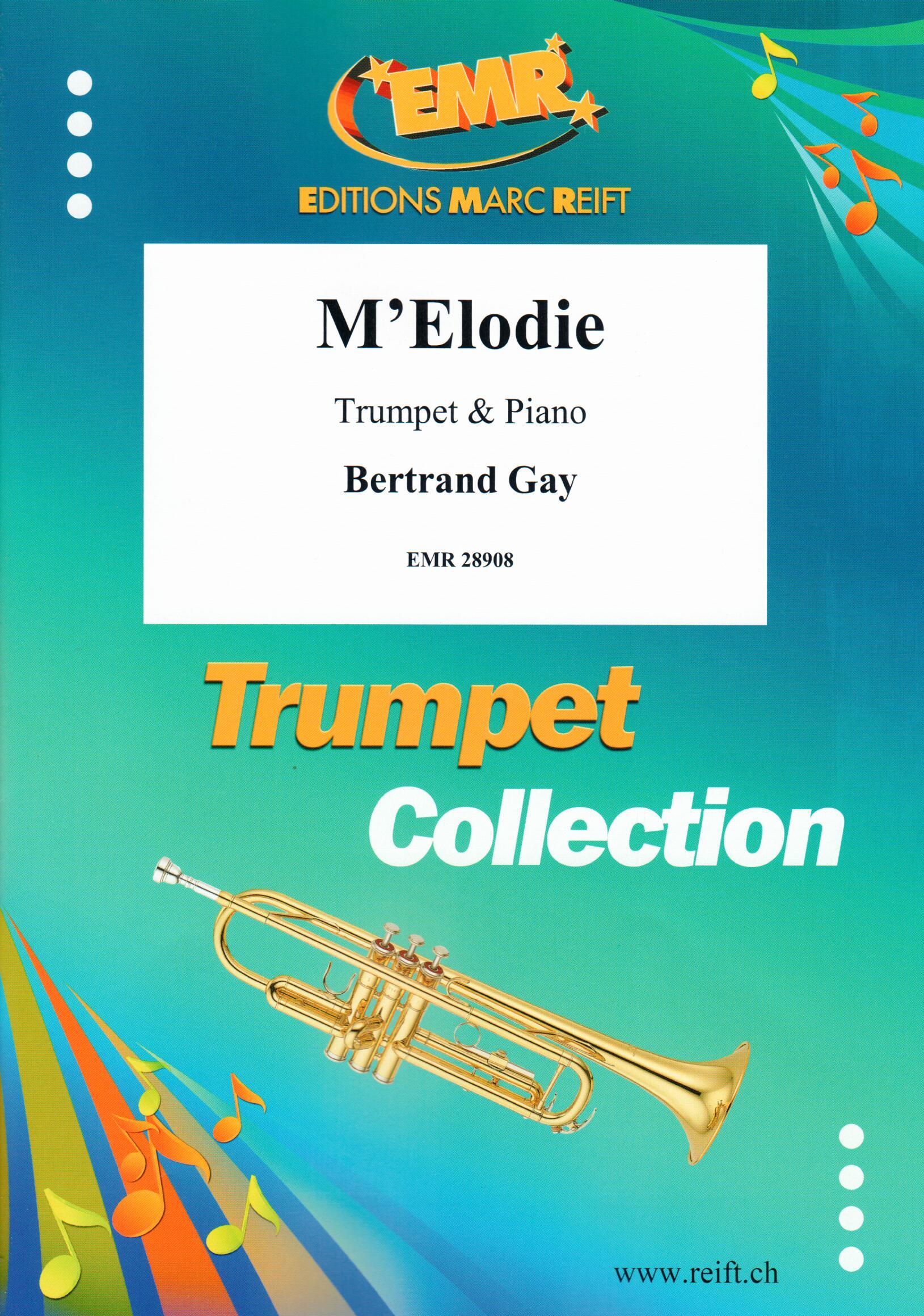 M'ELODIE, SOLOS - B♭. Cornet/Trumpet with Piano