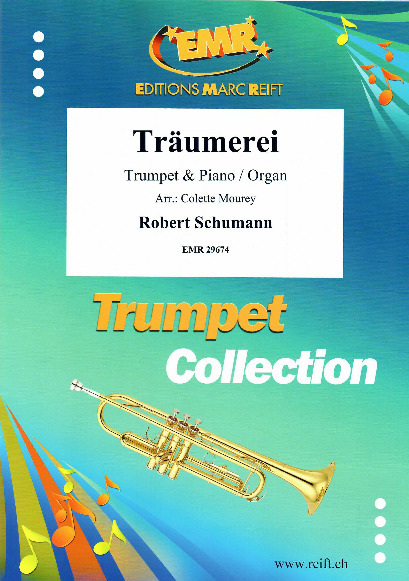 TRäUMEREI, SOLOS - B♭. Cornet/Trumpet with Piano
