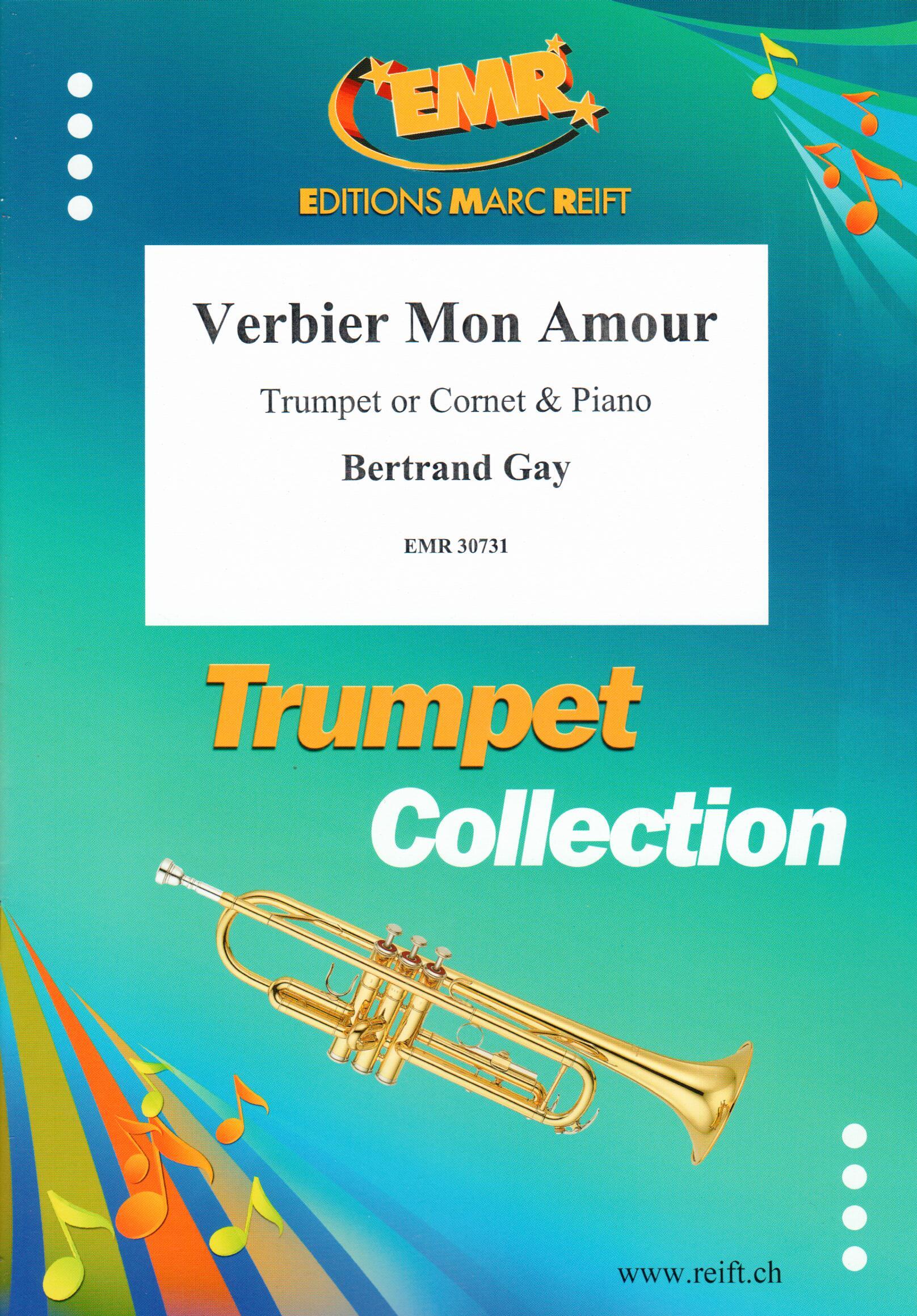 VERBIER MON AMOUR, SOLOS - B♭. Cornet/Trumpet with Piano