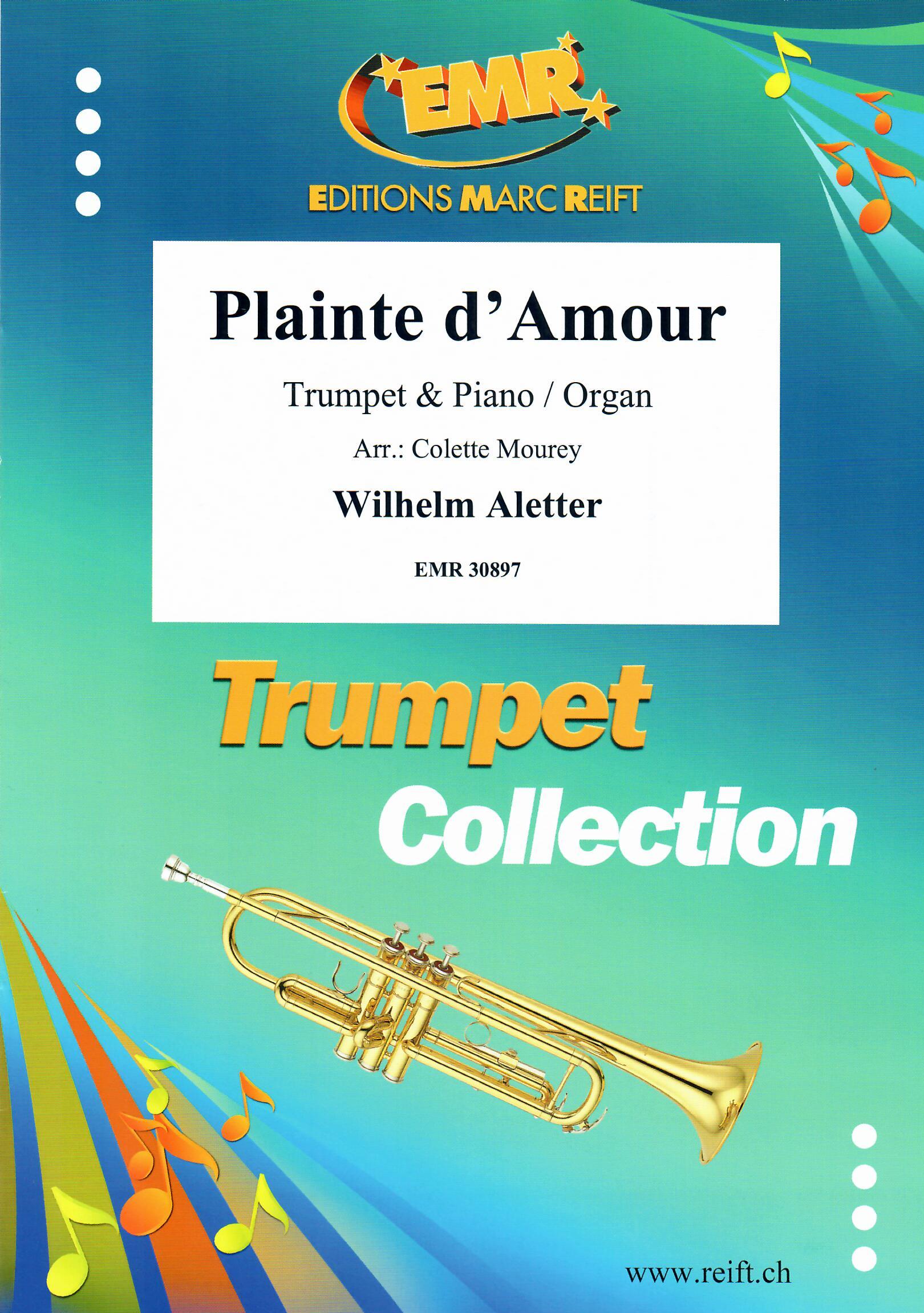 PLAINTE D'AMOUR, SOLOS - B♭. Cornet/Trumpet with Piano