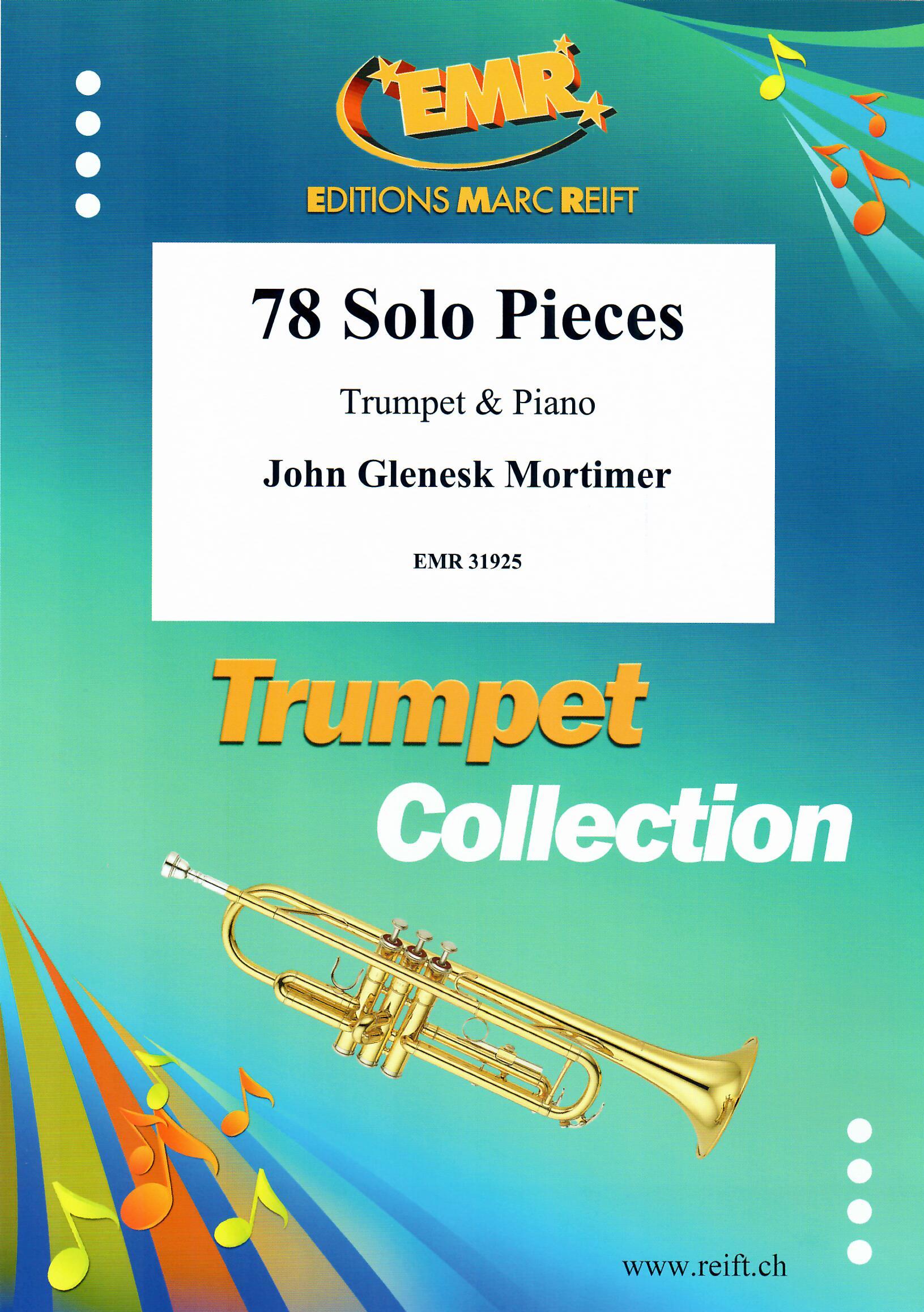 78 SOLO PIECES, SOLOS - B♭. Cornet/Trumpet with Piano