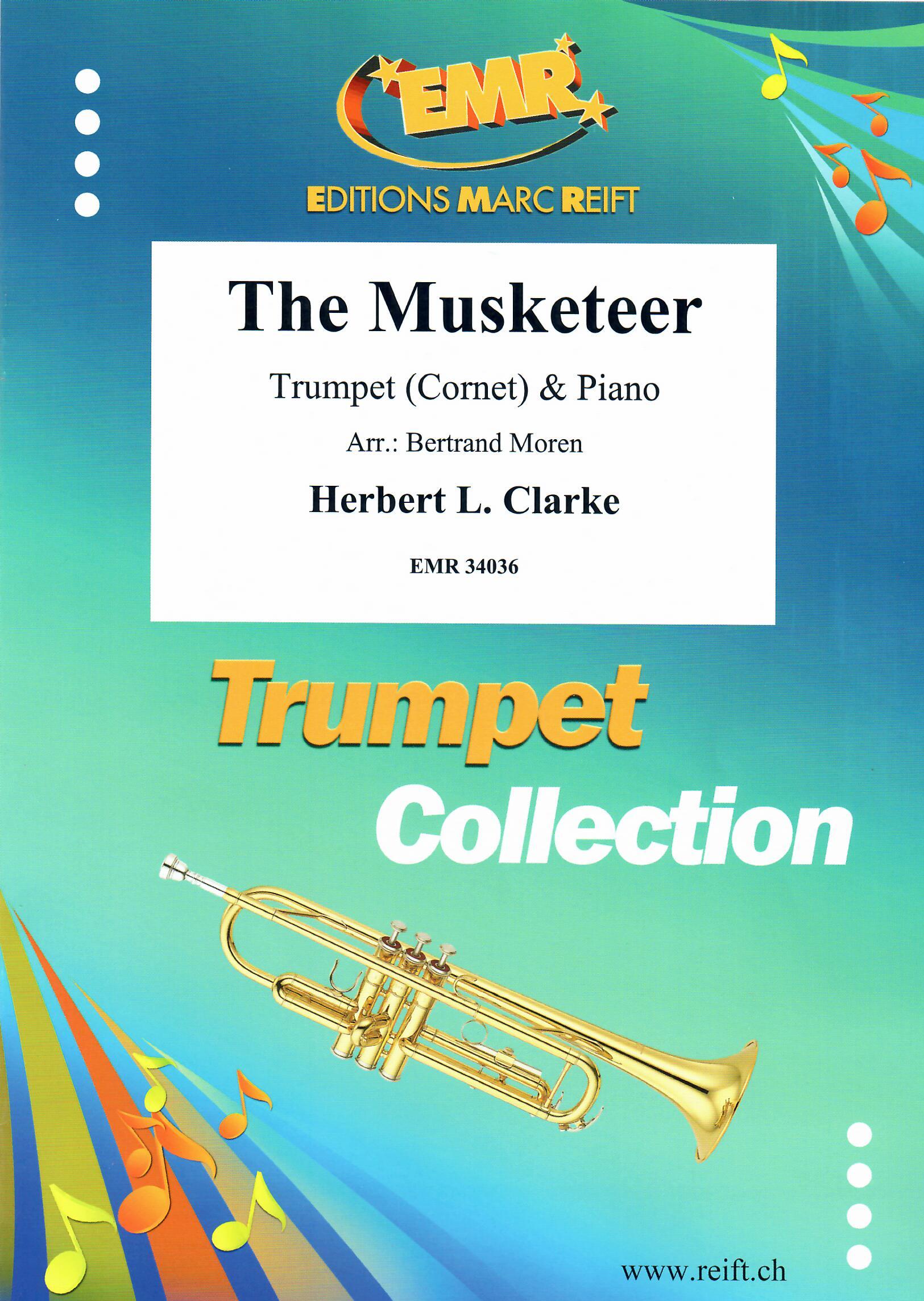 THE MUSKETEER, SOLOS - B♭. Cornet/Trumpet with Piano
